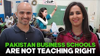 Pakistan Business Schools Are Not Teaching Right  Digitales  Clips [upl. by Yhprum]