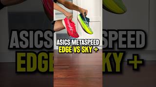 ASICS METASPEED SKY VS EDGE PLUS 👟 Descubre cuál es Mejor para ti ✅ running maraton metaspeedsky [upl. by Greeley]