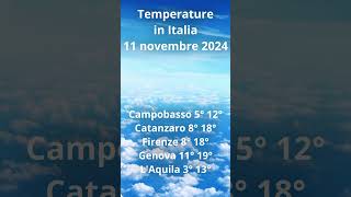 Temperature in Italia 11 novembre 2024 Short [upl. by Gaige]