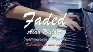 Alan Walker  Faded Instrumental Higher Key [upl. by Karry]