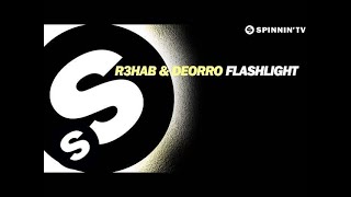 R3HAB amp DEORRO  Flashlight OUT NOW [upl. by Amikahs260]