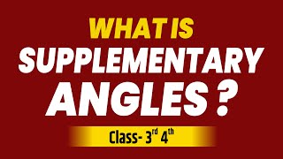 What is Supplementary Angles [upl. by Llehcam]