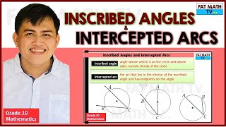 Inscribed Angles and Intercepted Arcs  Grade 10 Mathematics [upl. by Marielle]