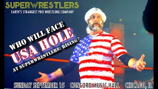 SUPERWRESTLERS quotWho will face The USA HOLE at SUPERWRESTLERS RISINGquot [upl. by Iat187]