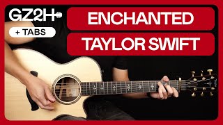 Enchanted Guitar Tutorial Taylor Swift Guitar Lesson Studio  Live Version Chords  Solo [upl. by Lemkul]