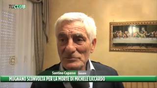 Mugnano sconvolta per la morte di Michele Liccardo [upl. by Faust818]