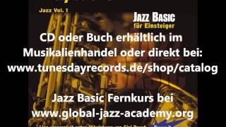 Jazz lernen mit Jazz Basic Lehrbuch CD Fernkurs für Piano Sax Gitarre Trompete Flöte [upl. by Ariamoy]