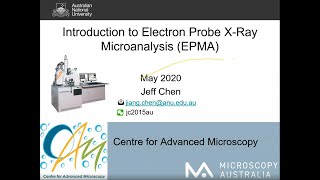 Introduction to Electron Probe XRay Microanalysis EPMA by Dr Jeff Chen [upl. by Haianeb216]