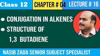CONJUGATION IN ALKENES STRUCTURE OF 13 BUTADIENE PASHTO NASIBZADASSS [upl. by Samp]