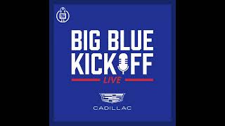 Big Blue Kickoff Live 1118  Back After The Bye [upl. by Arsi]