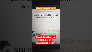 How to run Solidity in VS Code solidity vscode ether cryptotech matrixxcode [upl. by Schlenger]