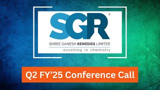 Shree Ganesh Remedies Q2 2025 Conference Call conferencecall concall earningscall shreeganesh [upl. by Enegue]