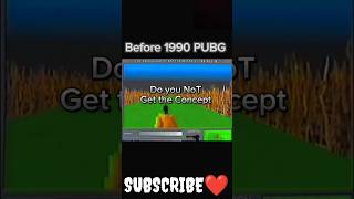 Before 1990 pubg Or at 2024💀💀shorts pubgmobile bgmi subscribe [upl. by Notnirb]