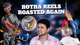 ROTHA REELS ROASTED AGAIN  INSTAGRAM REELS ROAST  TELUGU ROAST VIDEO [upl. by Nobile220]