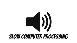 Slow Computer Processing Sound Effect [upl. by Laehctim]