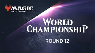 2018 Magic World Championship Round 12 Standard 6 Ben Stark vs 18 Matthew Nass [upl. by Eeramit]