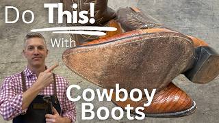 How to Resole Cowboy Boots  SAVE Money amp Your Boots [upl. by Albin]