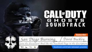 Call of Duty Ghosts Soundtrack San Diego Burning [upl. by Ettolrahs596]