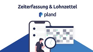 Zeiterfassung amp digitaler Stundenzettel  Pland [upl. by Mollie]