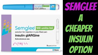 Semglee  a Cheaper LongActing Insulin Option [upl. by Synn]