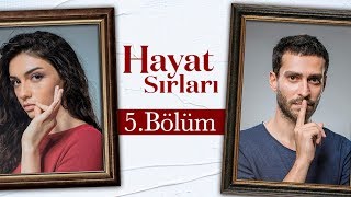 Hayat Sırları 5Bölüm Tek Parça Full HD [upl. by Eenhat756]