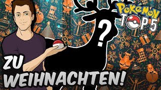 TOP 5 Meiner Pokemon zu Weihnachten [upl. by Othilie]