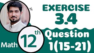 12th Class Math Chapter 3  12th Maths Ch 3 Exercise 34 Q 1 Part 15 to 21  2nd Year Math Chapter 3 [upl. by Enail]