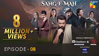 SangeMah EP 08 Eng Sub 27 Feb 22  Presented by Dawlance amp Itel Mobile Powered By Master Paints [upl. by Chrisse]