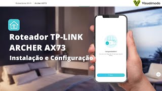 Roteador TPLINK ARCHER AX73  Instalação Configuração APP Tether e Analise de WiFi [upl. by Storer845]