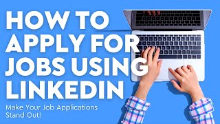 How to Apply for Jobs on LinkedIn  Get Better Results From Your LinkedIn Applications [upl. by Myk]