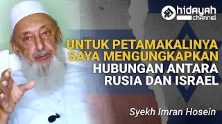 Rusia Ukraina dan Israel  Syekh Imran Hosein [upl. by Ennazzus565]