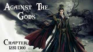 Against the Gods • Chapter • 1281•1300 audiobook [upl. by Annocahs787]