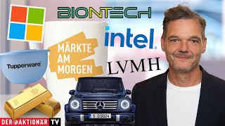 Märkte am Morgen Gold Microsoft Intel Apple Mercedes BioNTech Rheinmetall LVMH Tupperware [upl. by Drummond439]