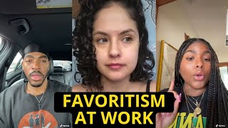 Favoritism In The Workplace  TikTok Rants On Nepotism amp Favoritism At Work  Toxic Work Environment [upl. by Amikay]