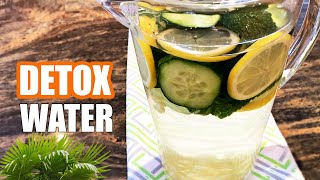 Detox Water for Weight Loss  My Secret Infused Water Recipe [upl. by Richardson608]