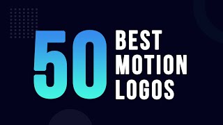 50 Best Motion Logos  Cool Logo Animations  Adobe Creative Cloud [upl. by Mirabella]