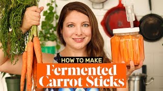 How to Make LactoFermented Carrot Sticks [upl. by Danna71]