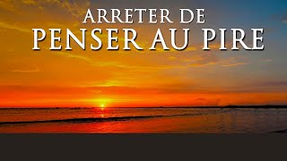 Séance dhypnose pour arrêter de penser au pire  Angoisse  anxiété [upl. by Hereld298]