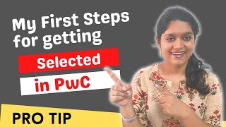 How I got Selected for PwC  Step 1  Important Tip pwc big4 [upl. by Leahcimrej]