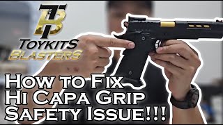 How to Fix Hi Capa Grip Safety Issue EMG STI DVC 3 Gun Airsoft Blaster Pistol [upl. by Grishilda]