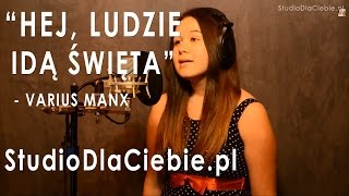 Hej ludzie idą święta  Varius Manx cover by Marlena Borowicz [upl. by Shawnee]