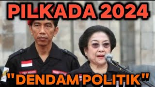 PILKADA 2024 quotPELAMPIASANquot quotDENDAM POLITIKquot MEGAWATI VS JOKOWI [upl. by Nilrac]