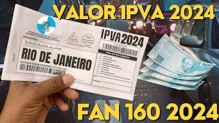 VALOR DO IPVA 2024 DA HONDA GC FAN 160 2023 [upl. by Akkin]