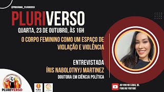 Pluriverso  O corpo feminino como um espaço de violação e violência [upl. by Tova]