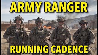 Army Ranger Running Cadence Songs [upl. by Edac]