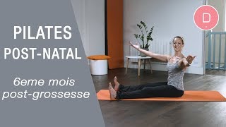 Pilates postgrossesse  6ème mois après laccouchement [upl. by Enaamuj675]