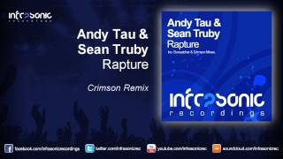 Andy Tau amp Sean Truby  Rapture Crimson Remix Exclusive Preview [upl. by Imas]