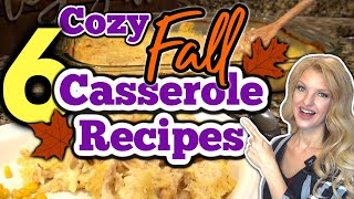 6 Unbelievable COZY FALL CASSEROLE Recipes that will leave you wanting MORE  Comfort Food Recipes [upl. by Sida]