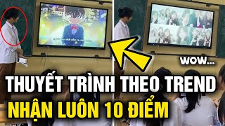 Nhóm nữ sinh có bài THUYẾT TRÌNH thú vị nhận luôn 10 ĐIỂM  Tin 5s [upl. by Lonnard]