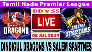 🔴Live Dindigul Dragons vs Salem Spartans  DD vs SS  Tamil Nadu Premier League 2024 [upl. by Camel]